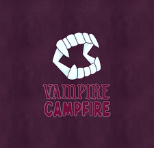 Vampire Campfire