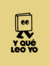 Y QUÉ L...