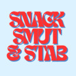 SnackSmut&Stab