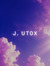 J. Utox