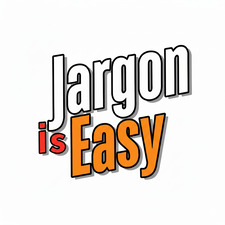 Jargon is Easy