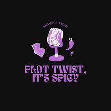 Plot Twist, it’s Spicy