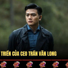 CEO RIKVIP  TRẦN VĂN LONG