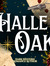 Halle Oak