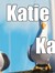 Katie