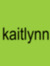 Kaitlyn...