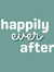 Happily...