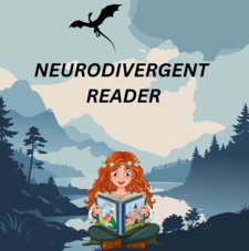 Neurodivergent Reader