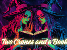 Two Crones  & a Book