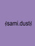 sami.dust