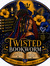 Twisted...