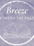 Breeze ...