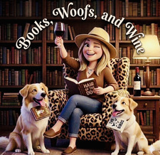 Books, Woofs, and Wine