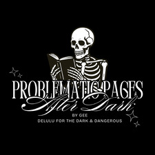 Gee Problematic Pages After Dark