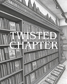 Twisted Chapters