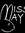 Miss May