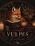 Vulpes ...