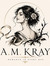 A.M Kray