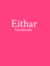 Eithar ...